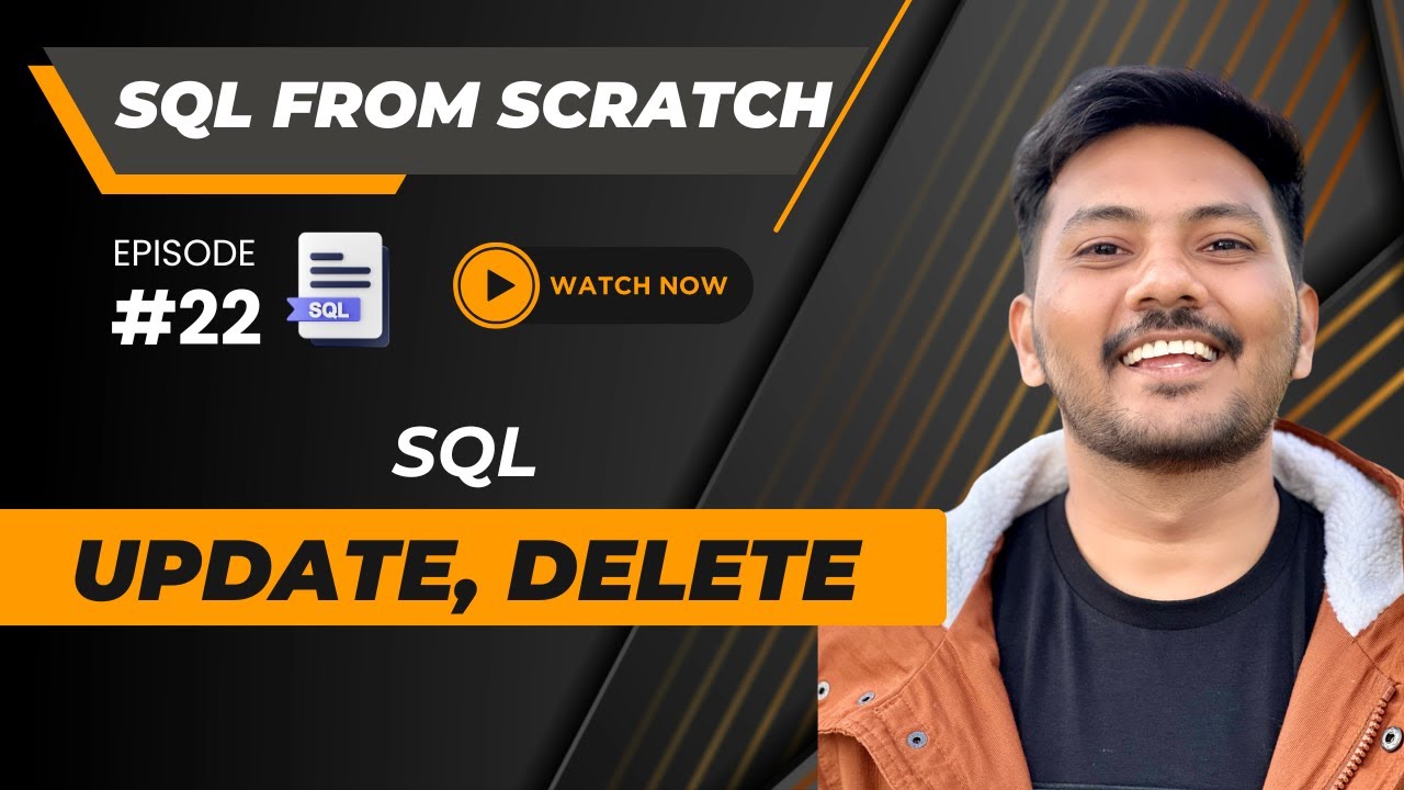 SQL Part 22  Update, Delete