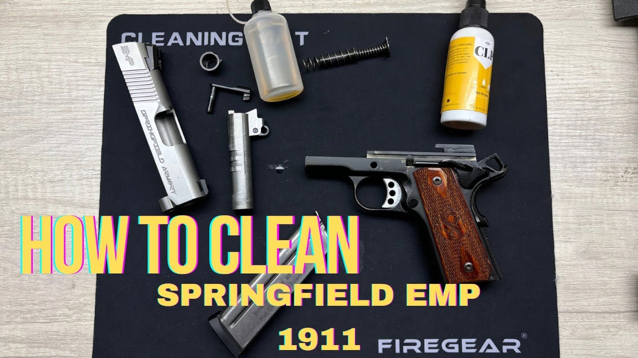 How to Clean A Springfield EMP 1911!