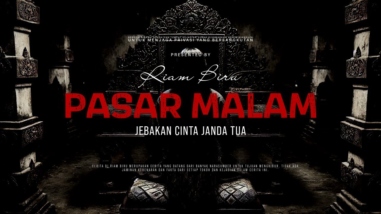 PASAR MALAM - JEBAKAN CINTA JANDA TUA | EP368 - Riam Biru