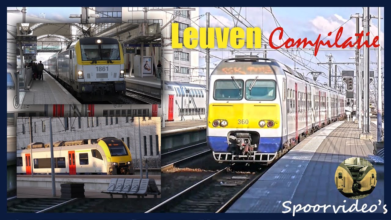 Treinen op station Leuven compilatie