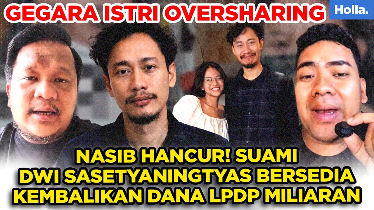 NASIB HANCUR! SUAMI DWI SASETYANINGTYAS BERSEDIA KEMBALIKAN DANA LPDP MILIARAN