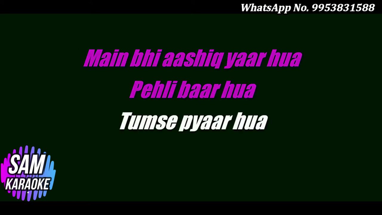 Dil Ko Tumse Pyar Hua | Unplugged Karaoke | Karaoke