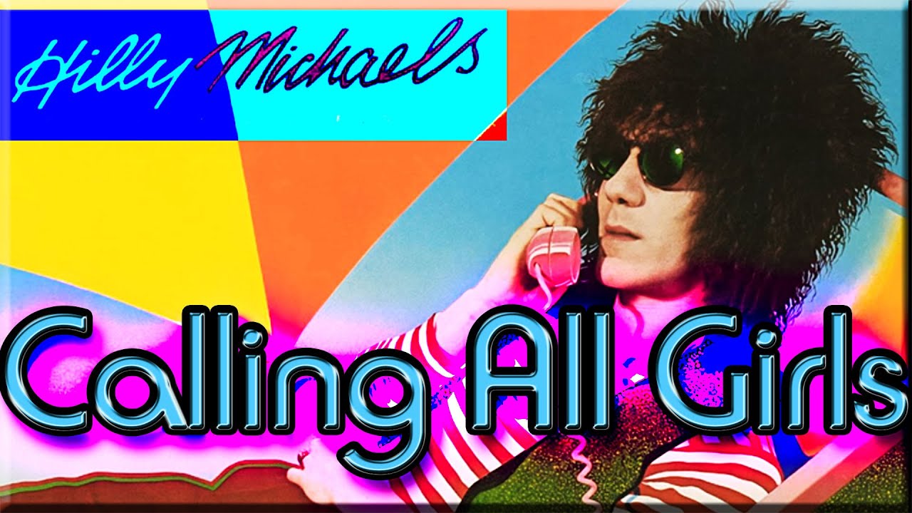 Hilly Michaels - Calling All Girls