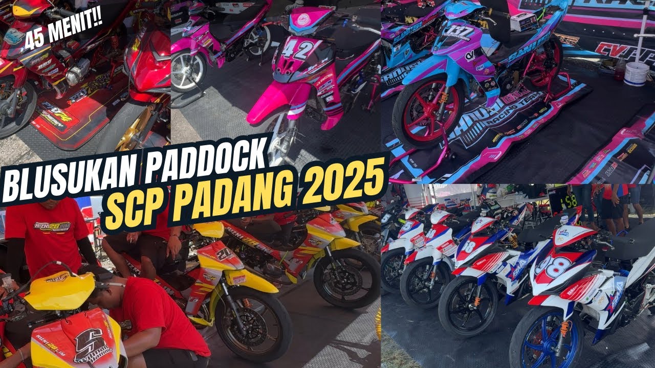 45 Menit Blusukan Paddock SUMATERA CUP PRIX (SCP) Padang 2025