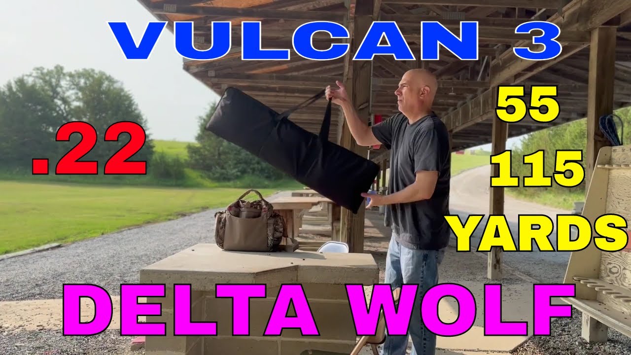 Vulcan 3 .22  115 Yard Accuracy  &  Delta Wolf .22  Slugs ??