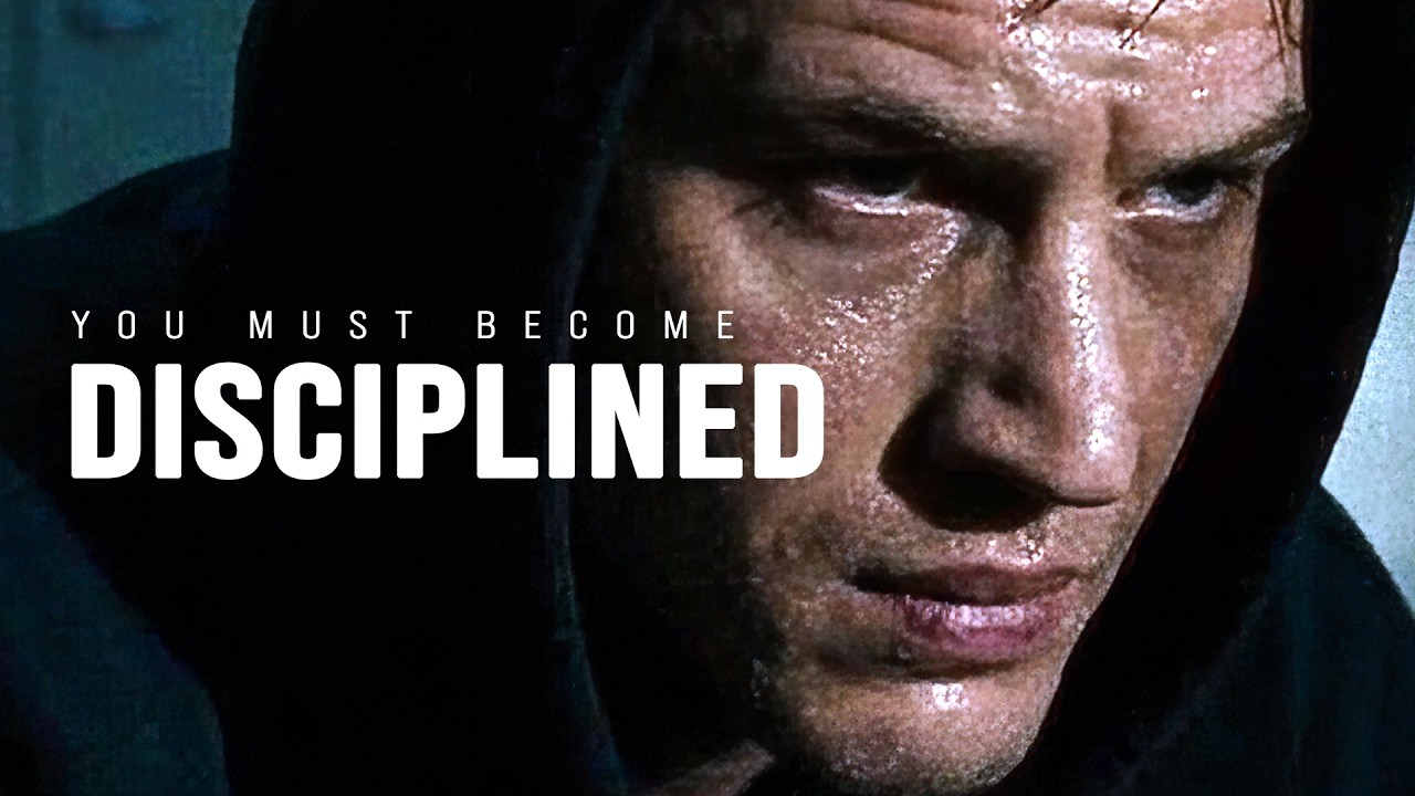 YOU MUST BECOME DISCIPLINED - Motivational Speech