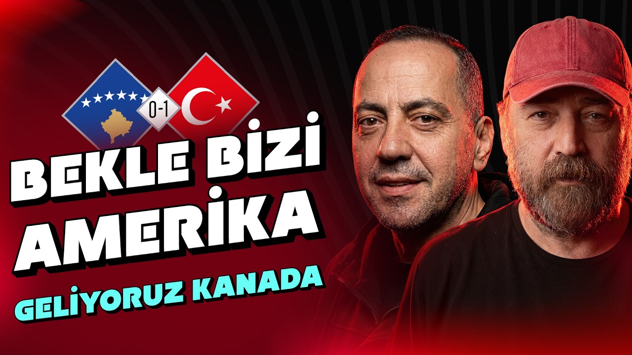 Kosova T&uuml;rkiye ma&ccedil; sonu yayını | D&uuml;nya Kupası | Montella | Haluk Y&uuml;rekli - İbrahim Seten