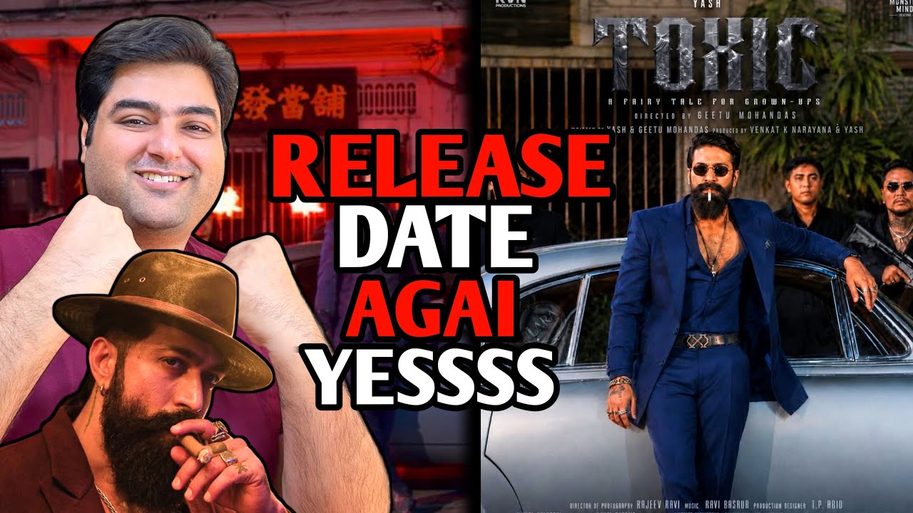 Toxic release date confirmed update | Toxic song update | Toxic movie update