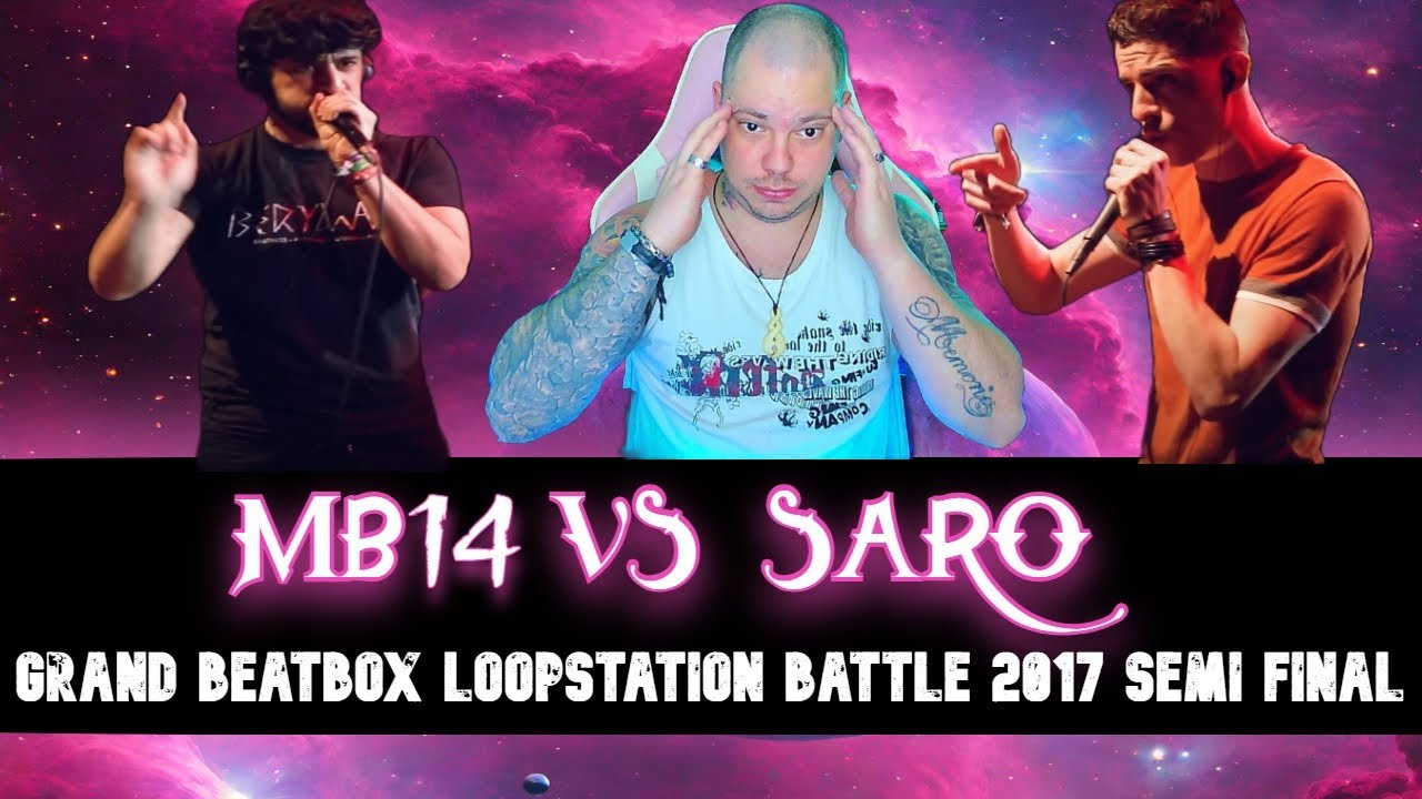 FIRST time reacting to MB14 vs SARO | Grand Beatbox LOOPSTATION Battle 2017 | SEMI FINAL