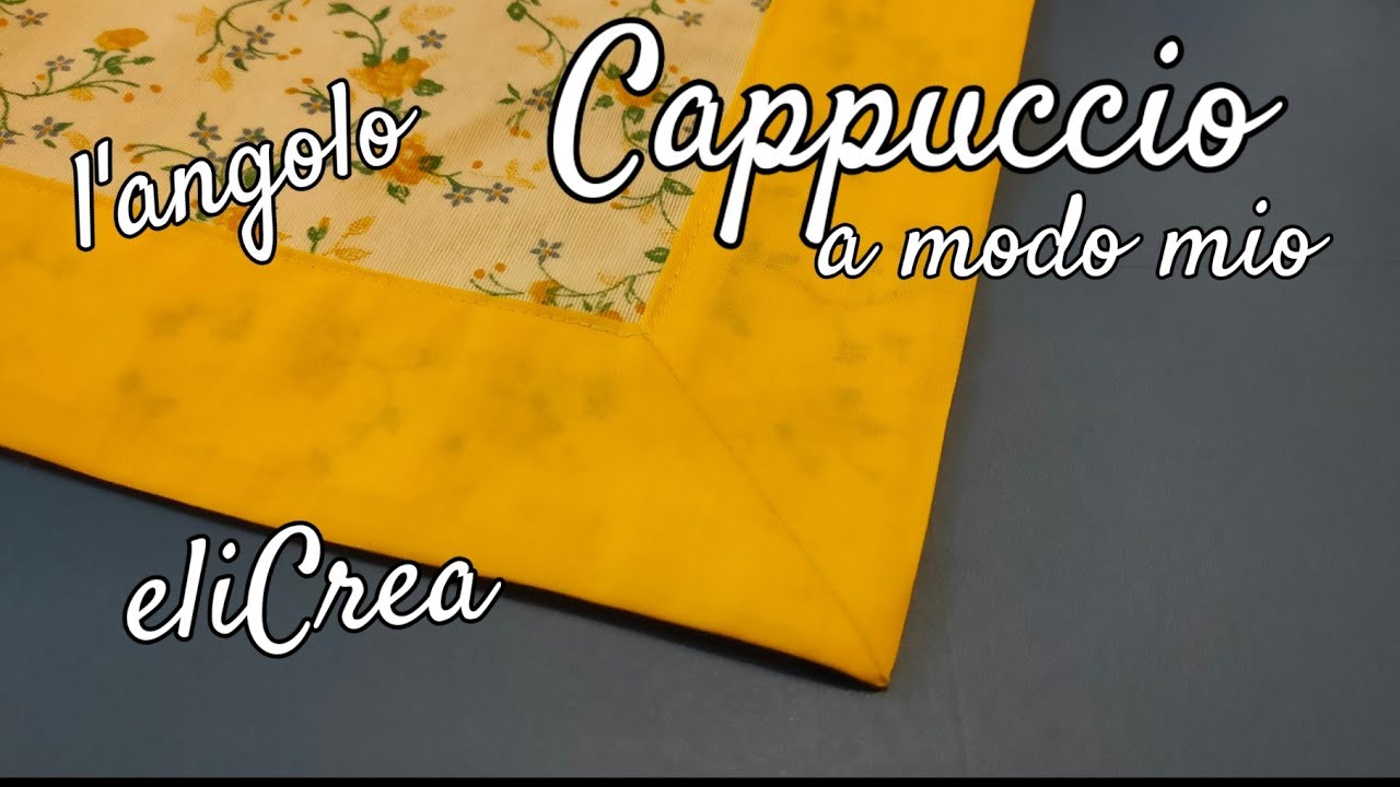 🌹 Angolo Cappuccio a modo mio per tovaglie ,runner  tovagliette - facilissimo @eliCrea cucito creativo 💕