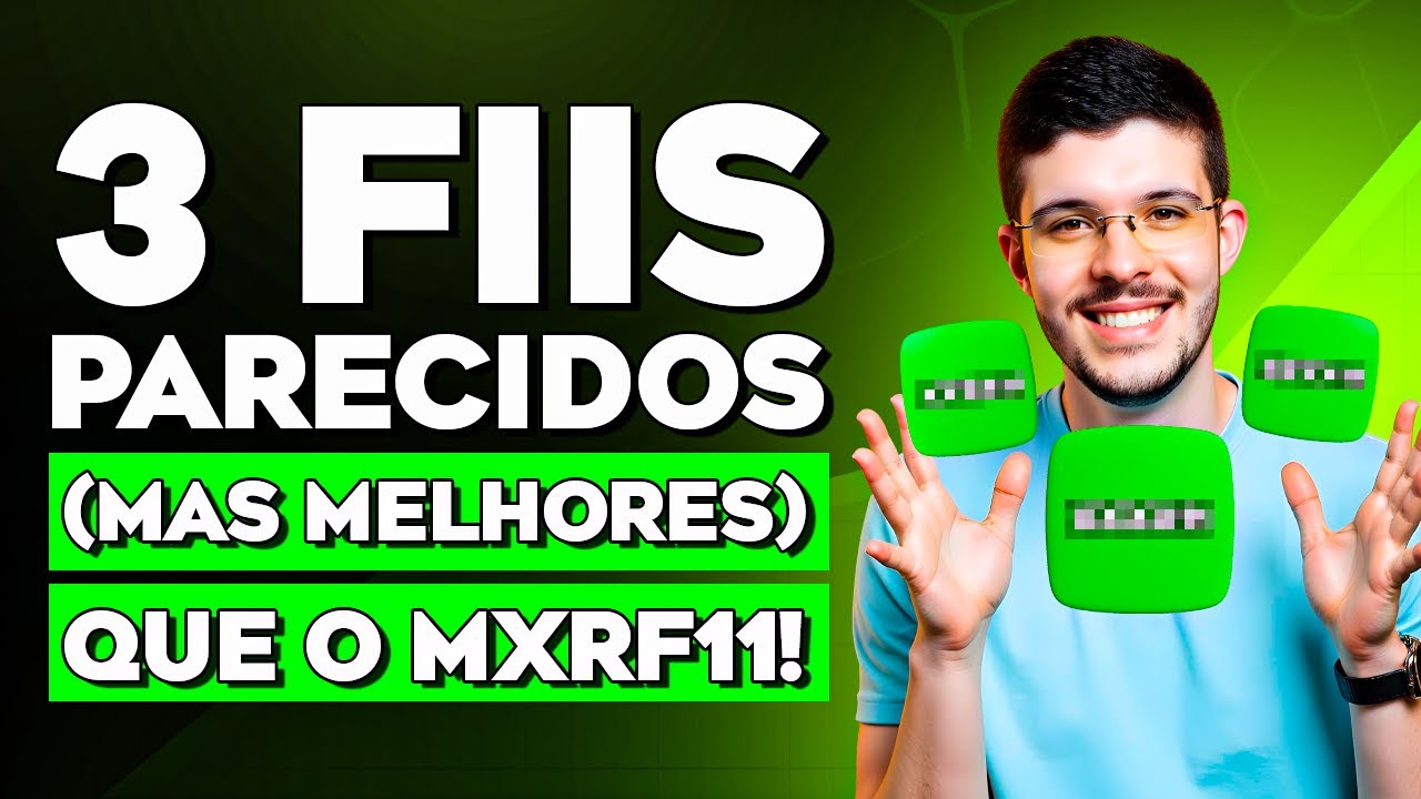 DESCUBRA AGORA: 3 FUNDOS IMOBILIÁRIOS SEMELHANTES ao MXRF11 que ESTÃO mais BARATOS! VEJA AQUI!