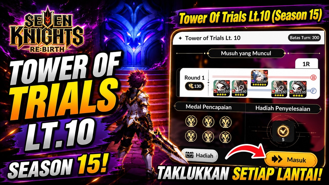 Tower Of Trials Lt .10 (Season 15) | Seven Knights Rebirth