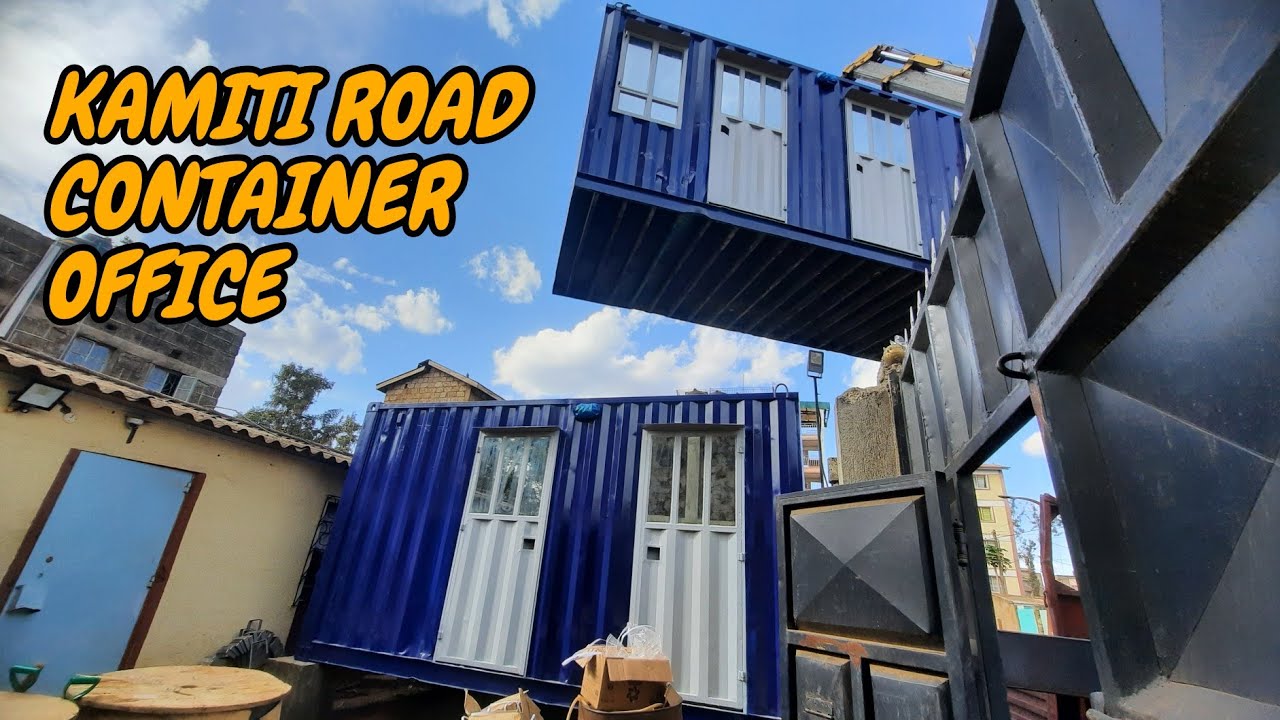 SHIPPING CONTAINER OFFICE - KAMITI ROAD