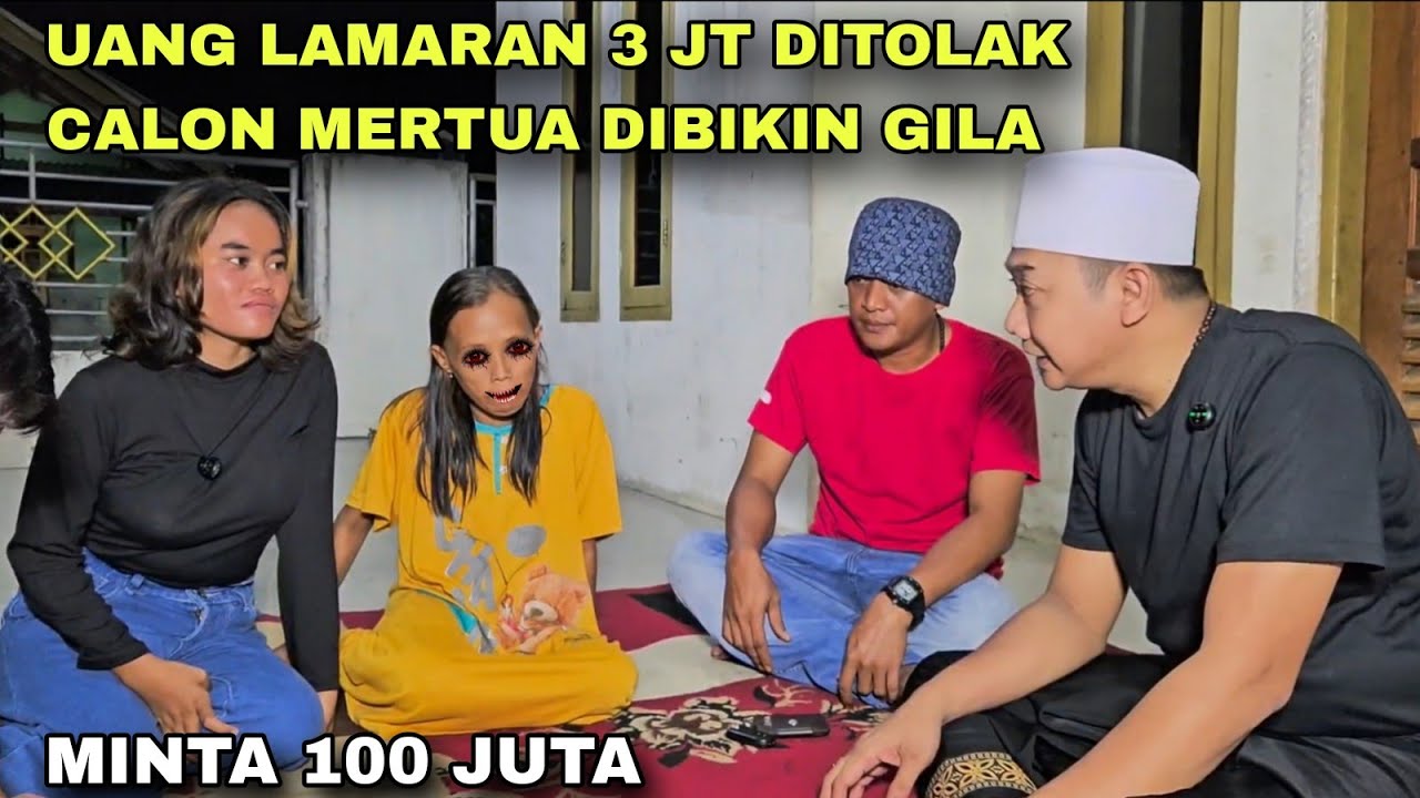 DUIT LAMARAN DITOLAK CALON MERTUA DIBIKIN GILA | kisah gus syafaat