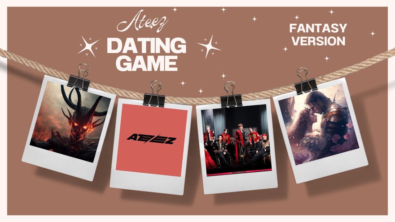 DATING GAME - ATEEZ (fantasy version)