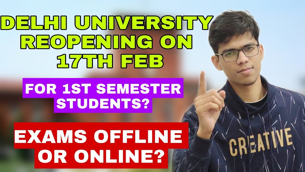 1st year students offline? Delhi university reopening latest update| DU college reopen| DU reopen