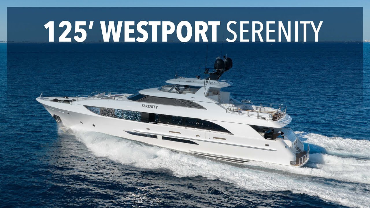 SERENITY, Westport 125'
