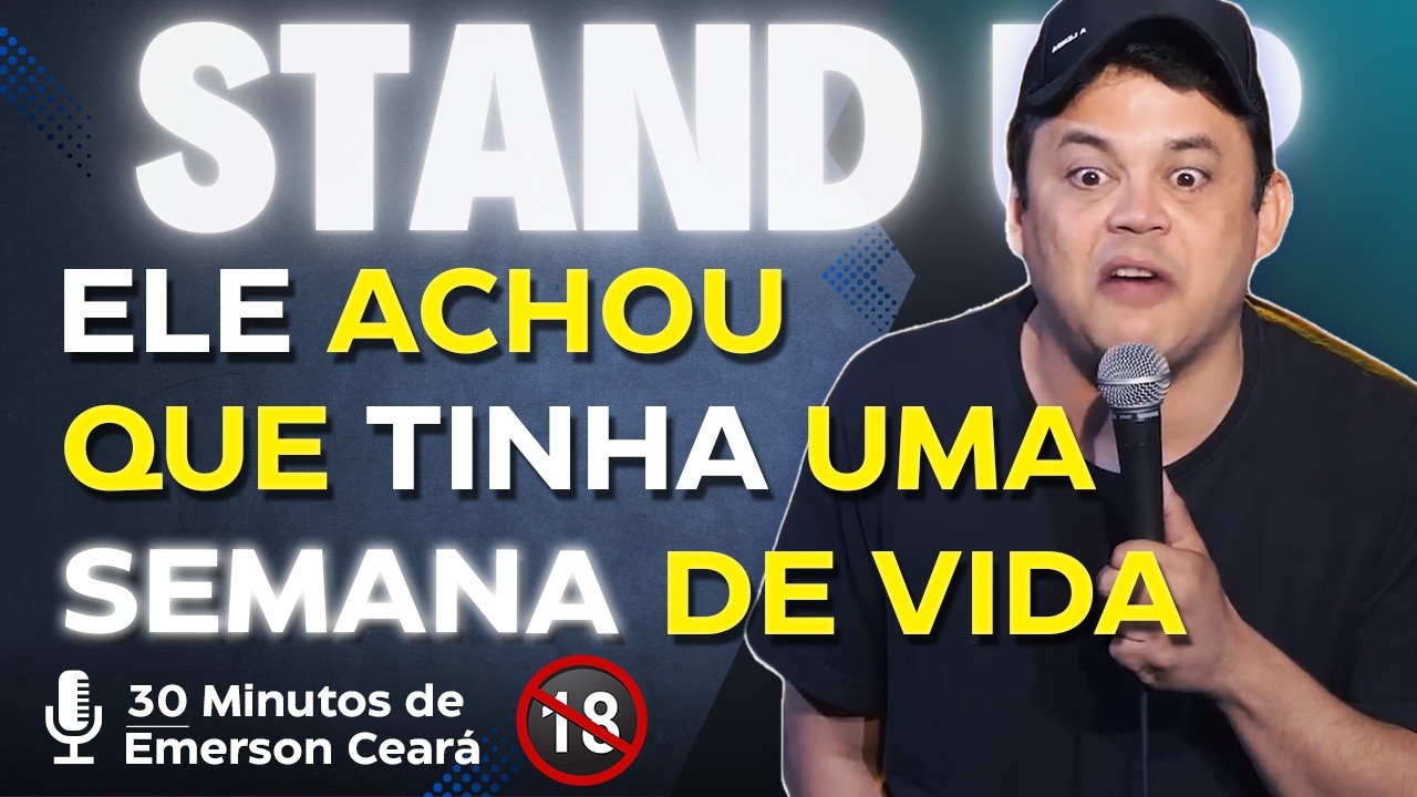 EMERSON CEARÁ  -  ELE ACHOU QUE IA MORRER EM UMA SEMANA E M3T3U O LOUCO...