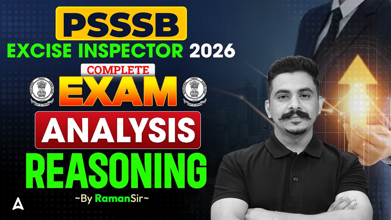 PSSSB Excise Inspector Answer Key | PSSSB Excise Inspector Exam Analysis | Reasoning Paper Analysis