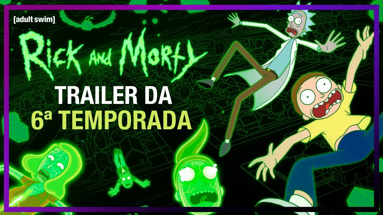 Rick And Morty  - 6&ordf; Temporada | Trailer Oficial | HBO Max
