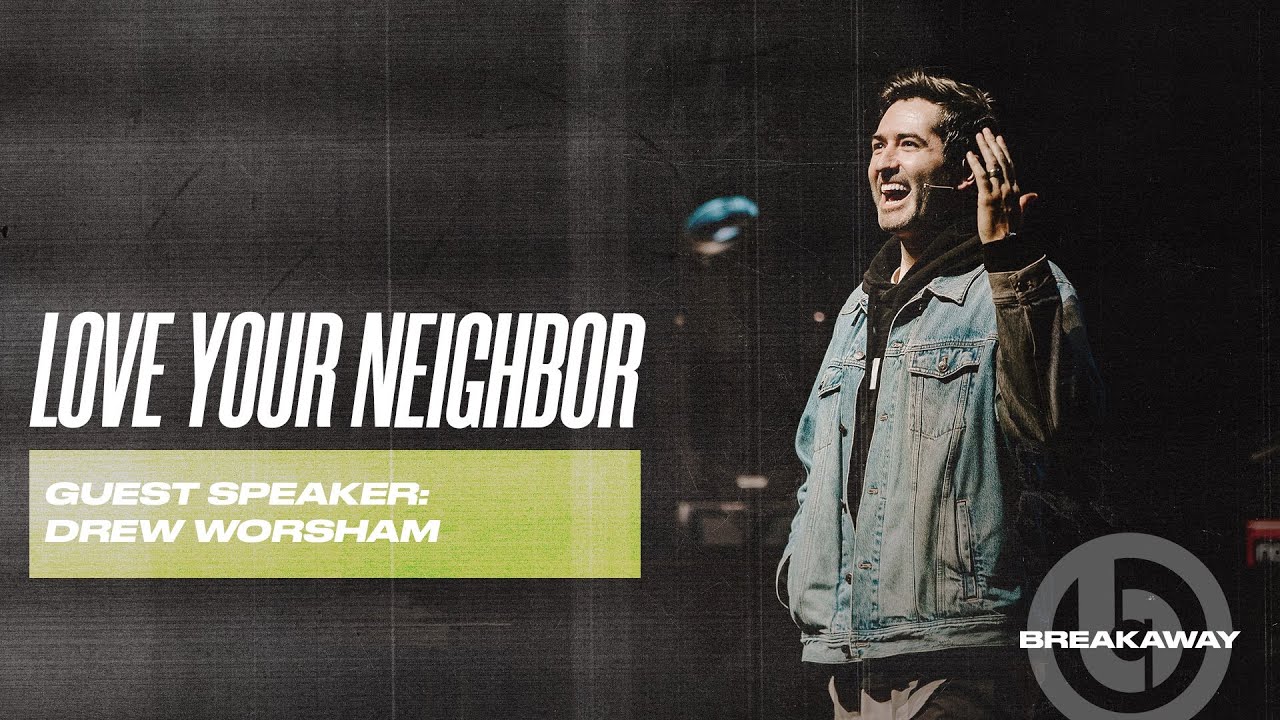 Love Your Neighbor