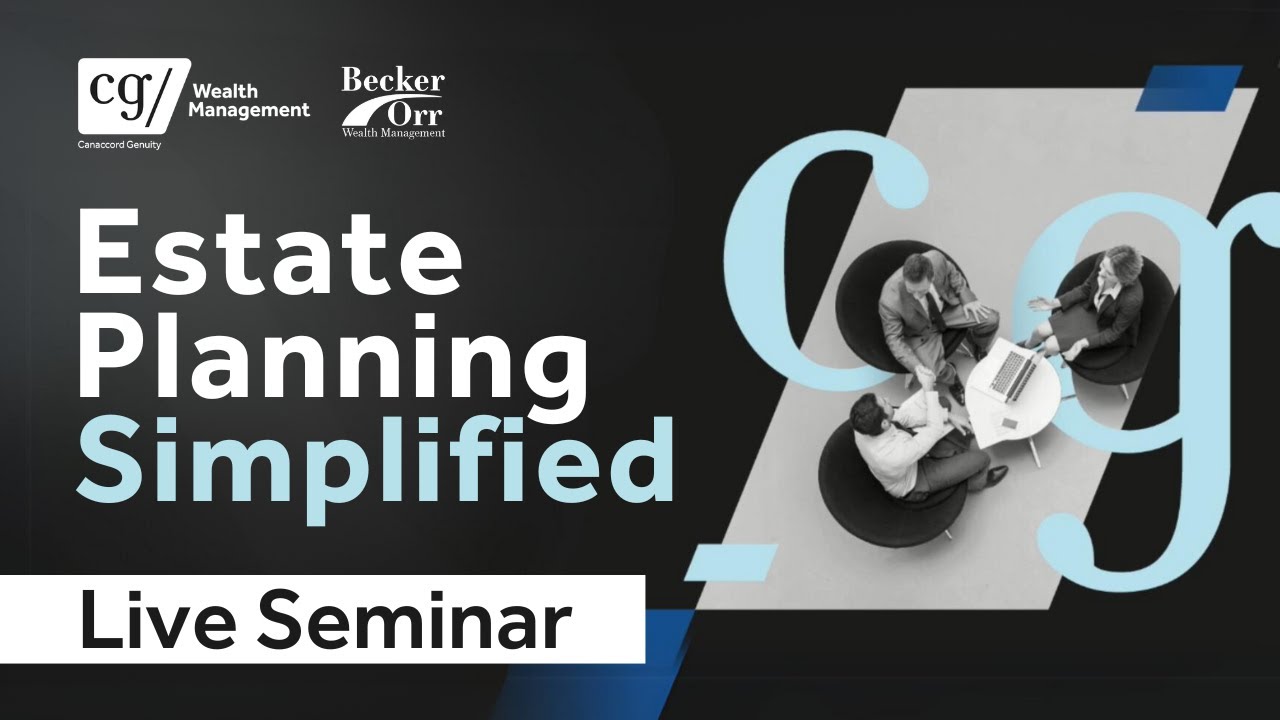 Estate Planning in Canada | Full Guide Avoid Common Pitfalls | Full Seminar