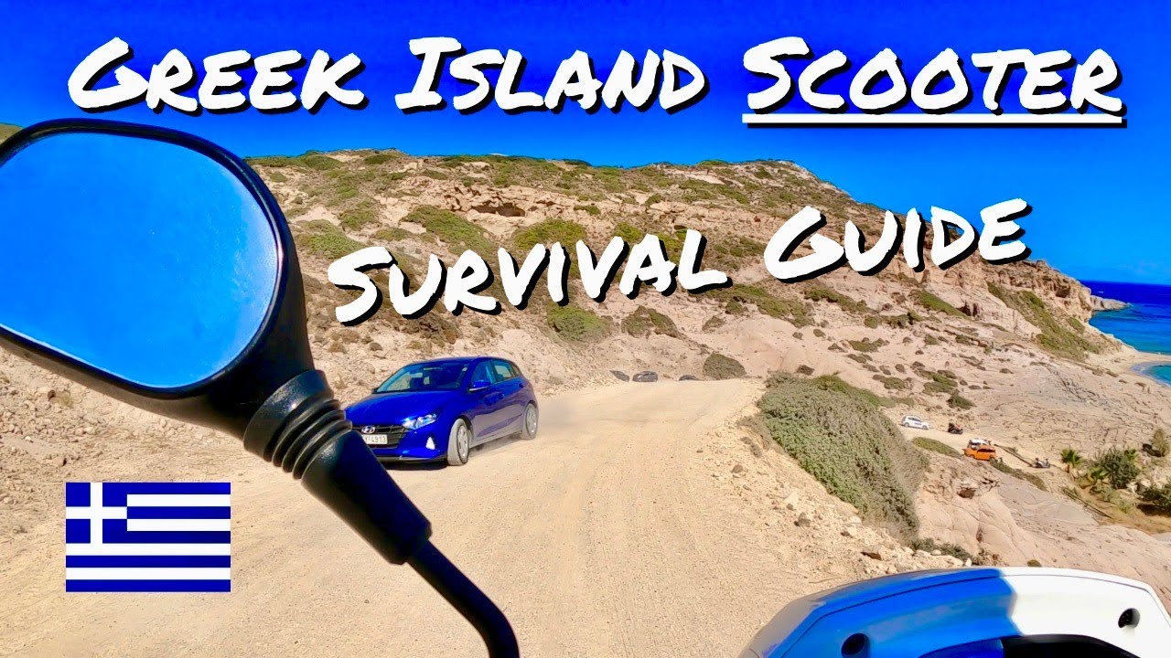 Greek Island Scooter Survival Guide
