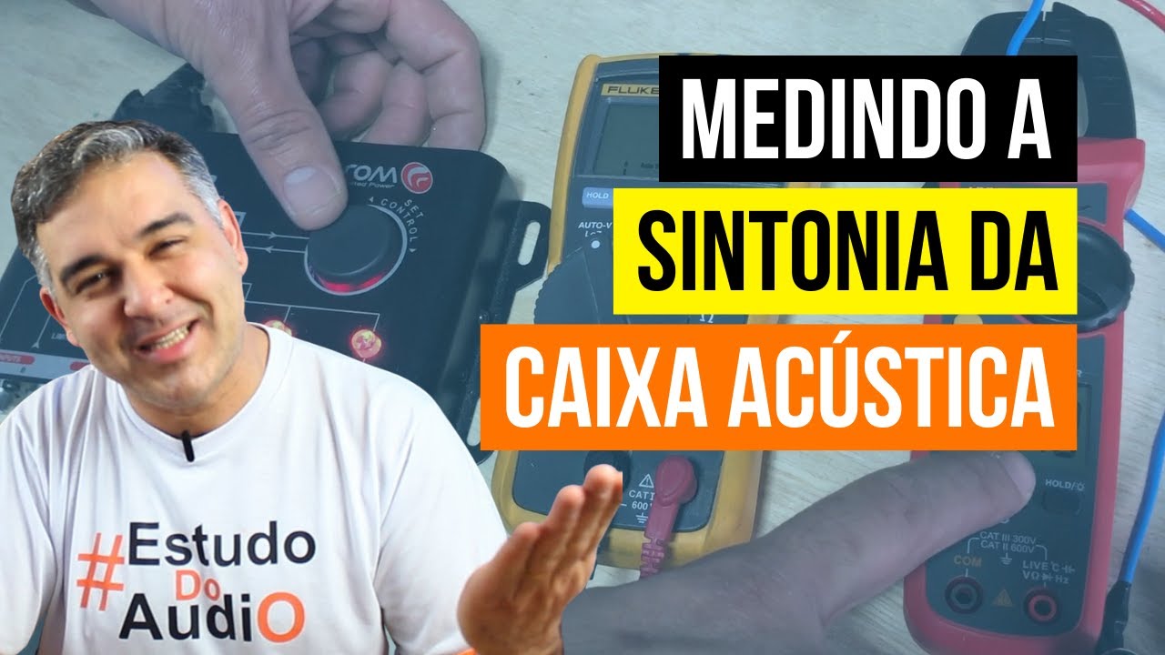 Como medir a SINTONIA da Caixa Acústica?