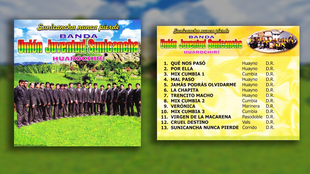 Sunicancha Nunca Pierde (2001) - Banda Unión Juventud Sunicancha