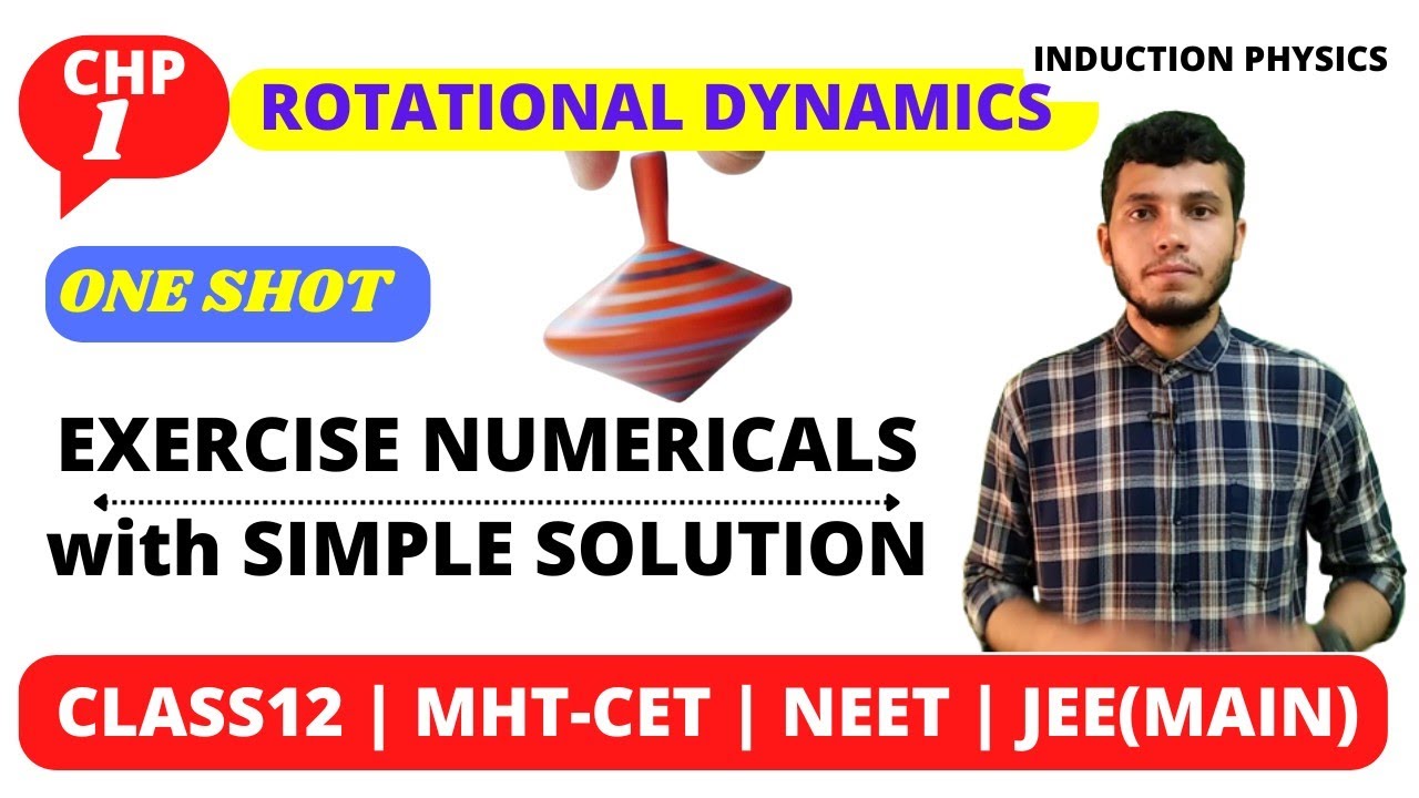 Chapter -1| One Shot | Exercise Numericals Solution |  Rotational Dynamics| Class12 | HSC Board Exam