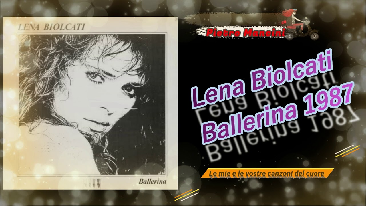Lena Biolcati - Ballerina 1987