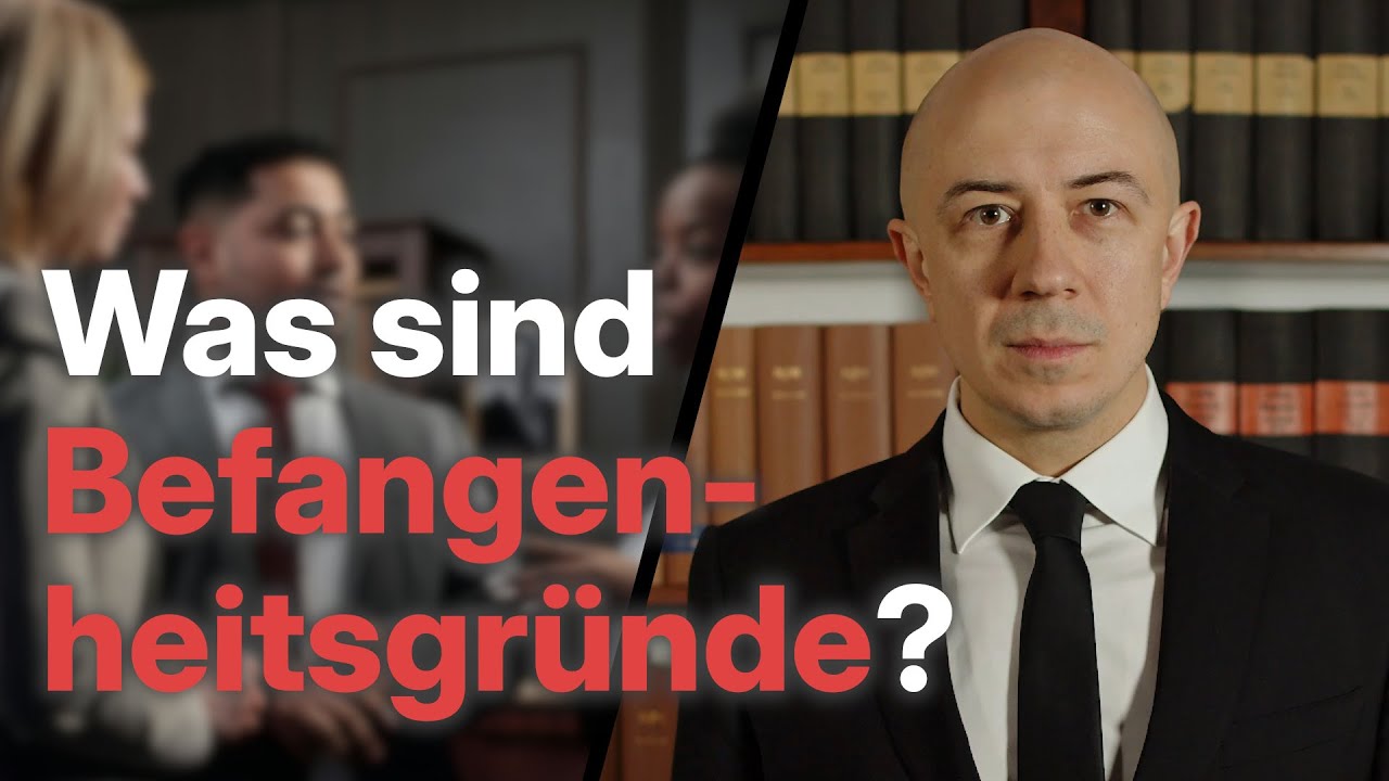 Befangenheit bei Richtern & Staatsanw&auml;lten
