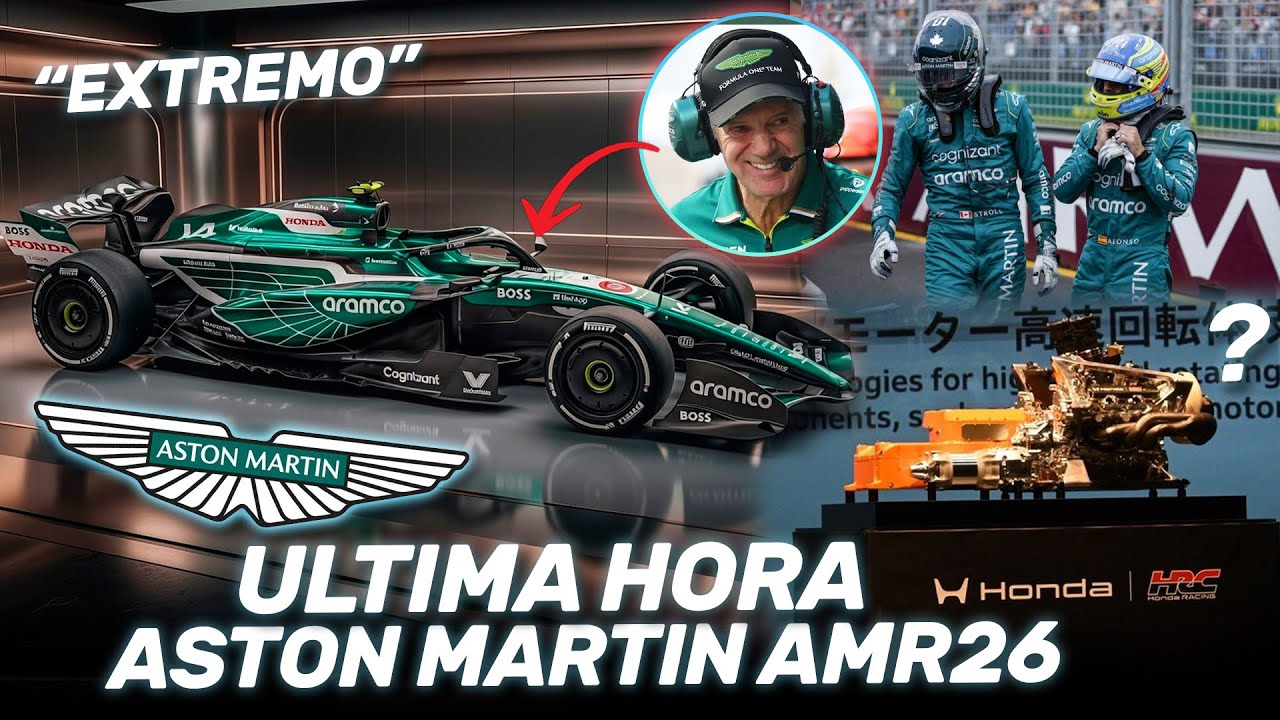 ¡¡ULTIMA HORA ASTON MARTIN AMR26!! NEWEY VA al EXTREMO, HONDA en PROBLEMAS? El ULTIMO de FERNANDO?
