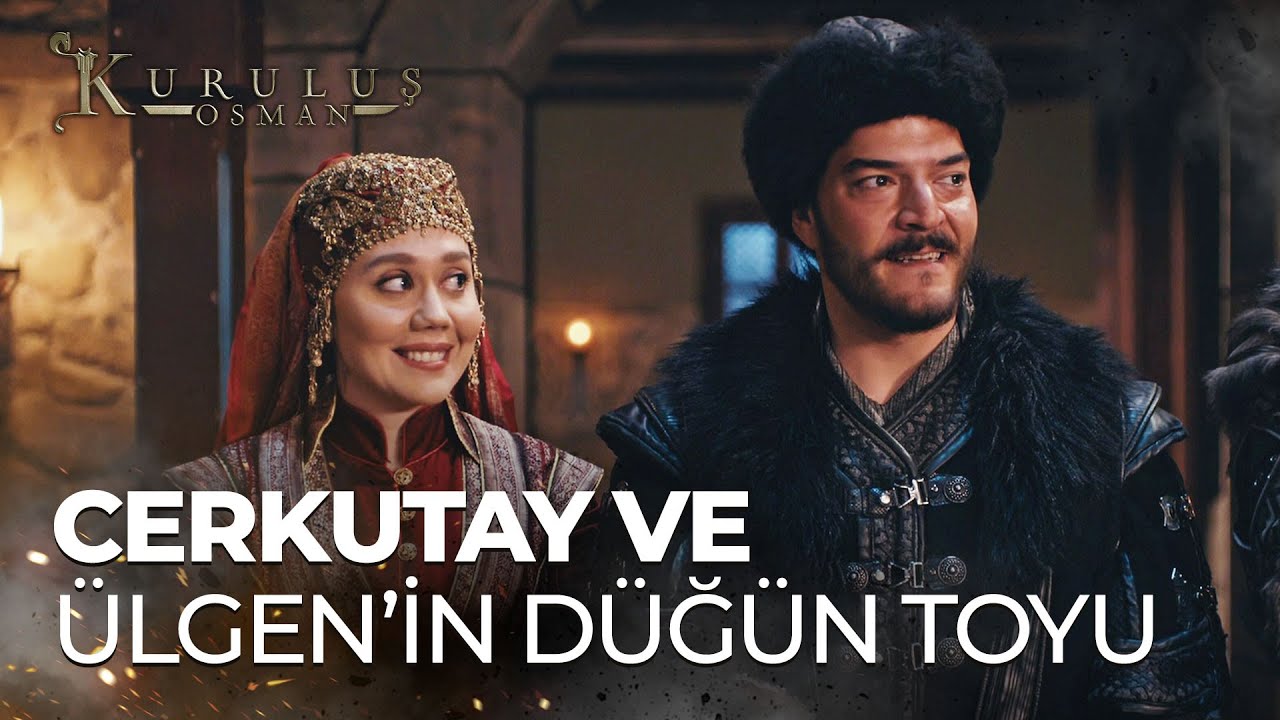 Cerkutay ve Ülgen'in düğün toyu - Kuruluş Osman 128. Bölüm