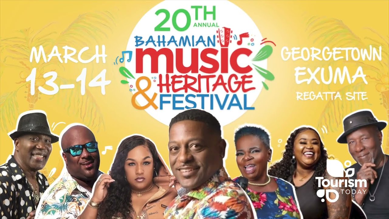 Tourism Today - Bahamian Music & Heritage Festival 2026