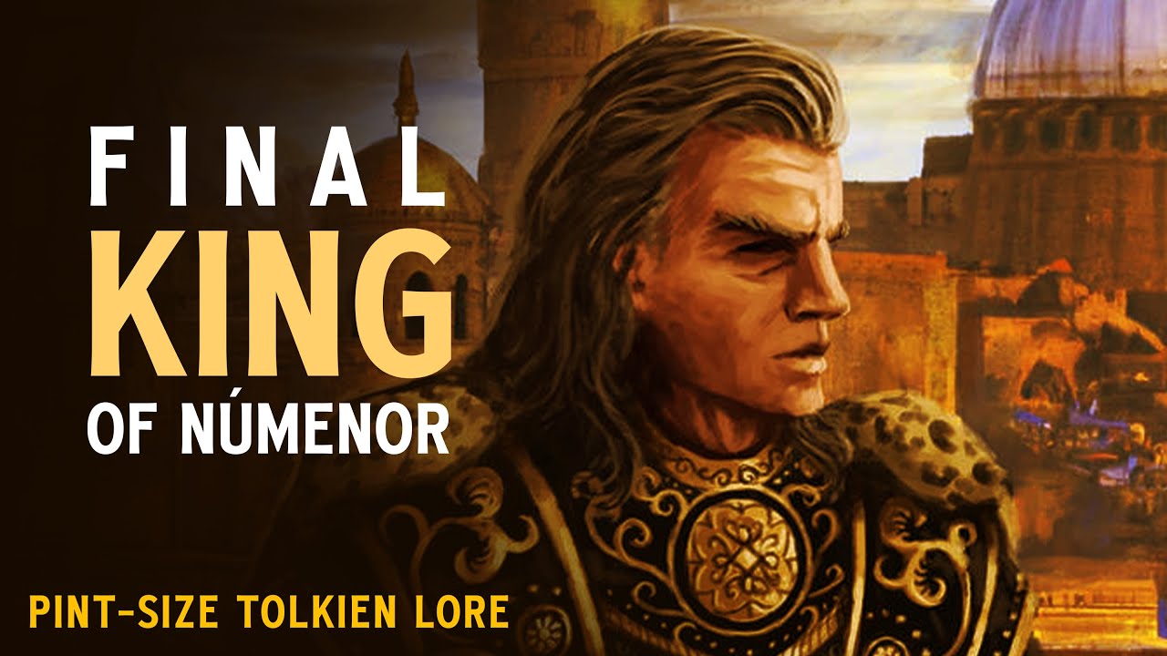 Ar-Pharaz&ocirc;n the Final King of N&uacute;menor | Middle-earth Legends