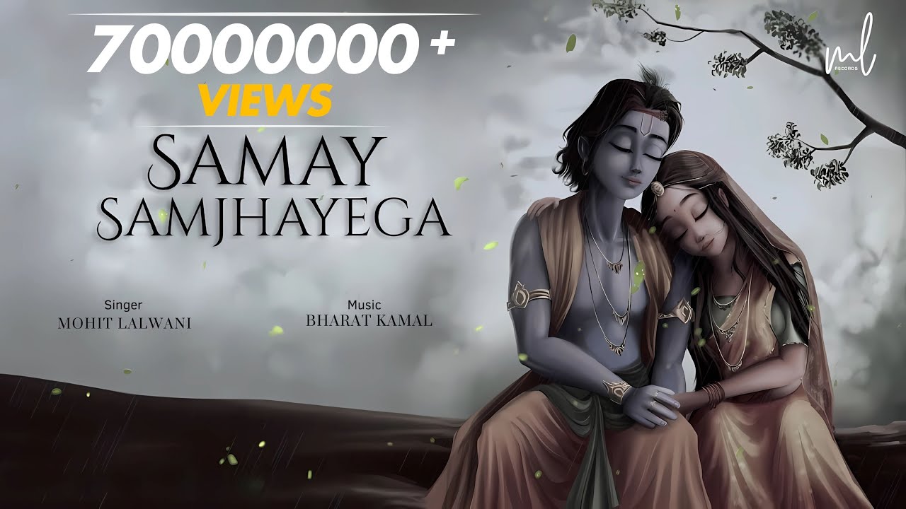 Samay Samjhayega Full Song | Tum Prem Ho Sad | Radha Krishn | LOFI | MOhit lalwani |Bharat Kamal