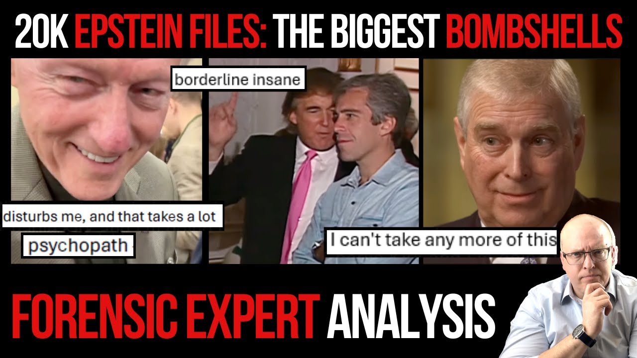 20k Epstein Files Biggest Bombshells About Trump, Clinton, Andrew: Forensic Expert Analysis