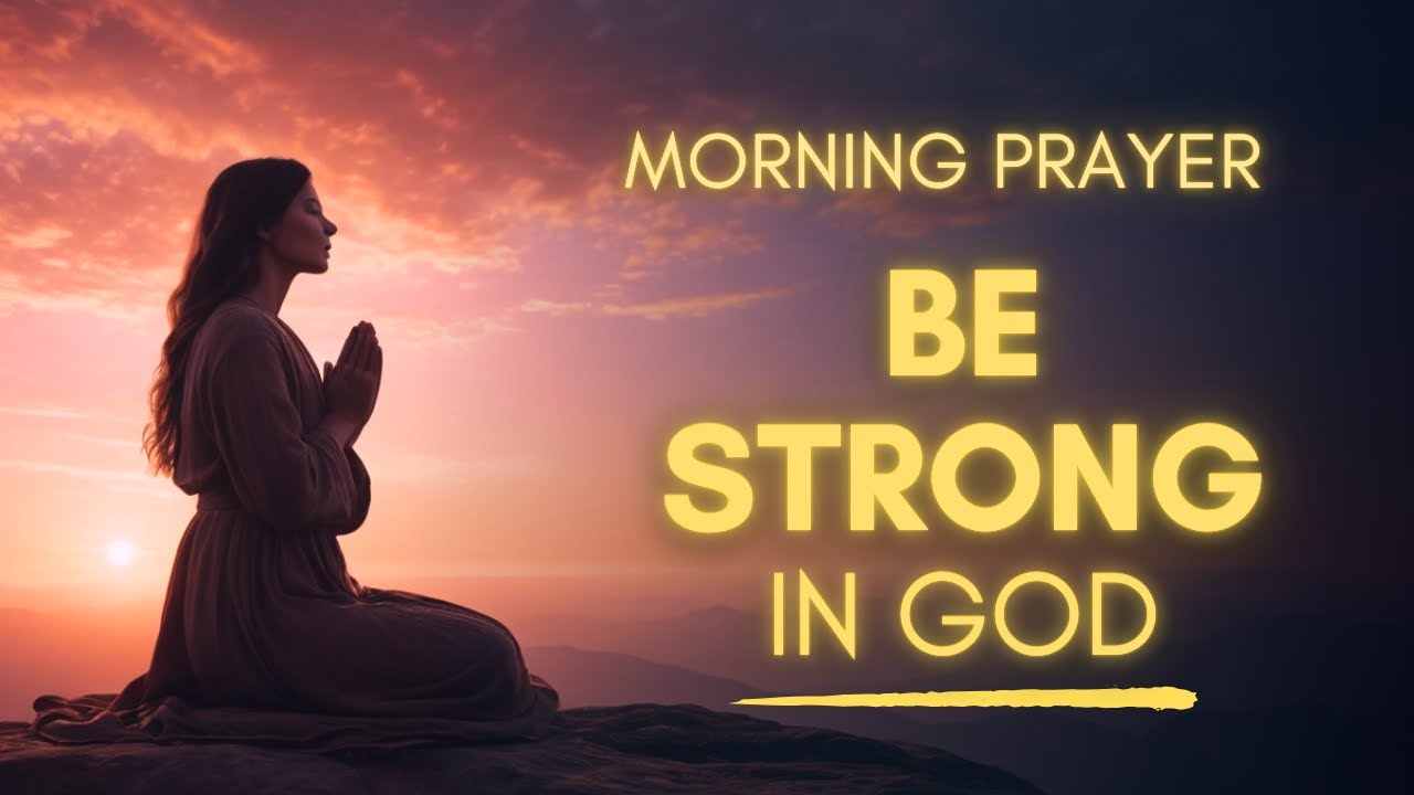 You're STRONGER With GOD - Powerful Morning Prayer