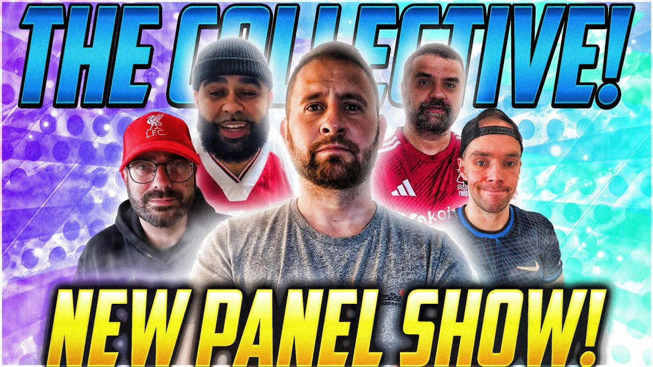 THE COLLECTIVE EPISODE 6 | BRAND NEW PREMIER LEAGUE PANEL SHOW | @FootballHeritageTV