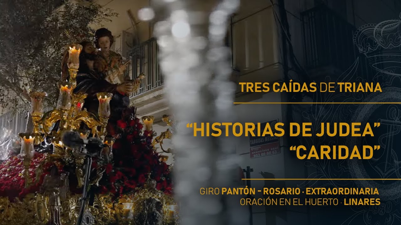 Giro Pontón - Rosario | Tres Caídas de Triana | Extraordinaria Oración Linares 2024