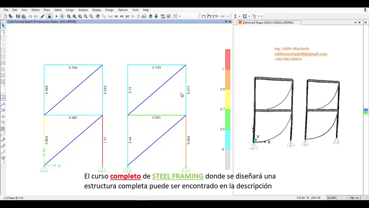 Steel framing Sap2000: Estructura R&iacute;gida VS Estructura Articulada.