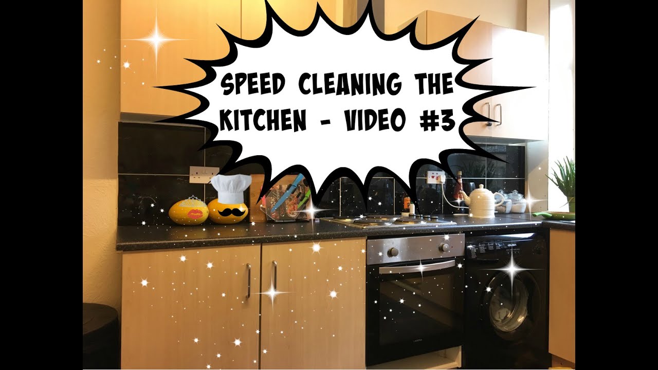 Speed Cleaning - Cleaning Routine - Kitchen - Video #3