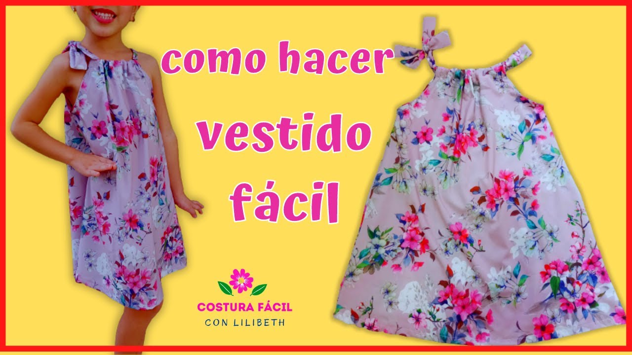 como hacer vestido de niña facil paso a paso *  💗 ✨ 👚