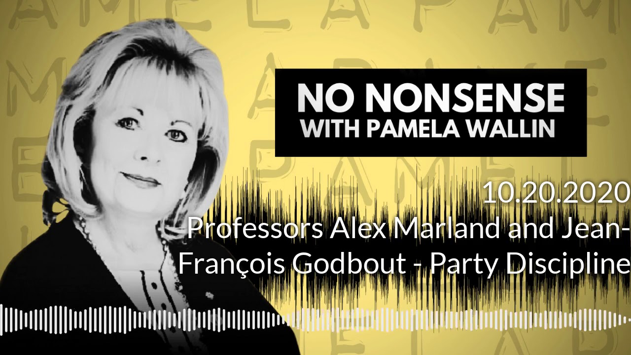 Professors Alex Marland & Jean-Fran&ccedil;ois Godbout - Party Discipline | No Nonsense with Pamela Wallin