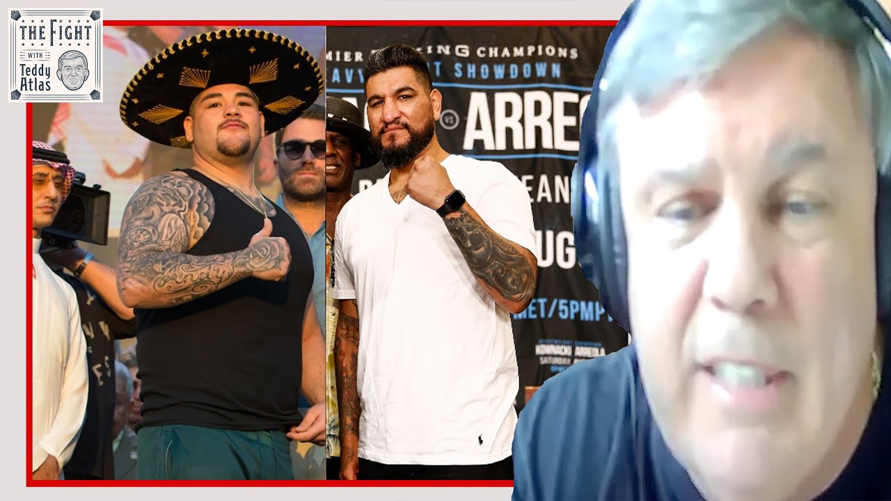 Teddy Atlas on Andy Ruiz vs Arreola - 