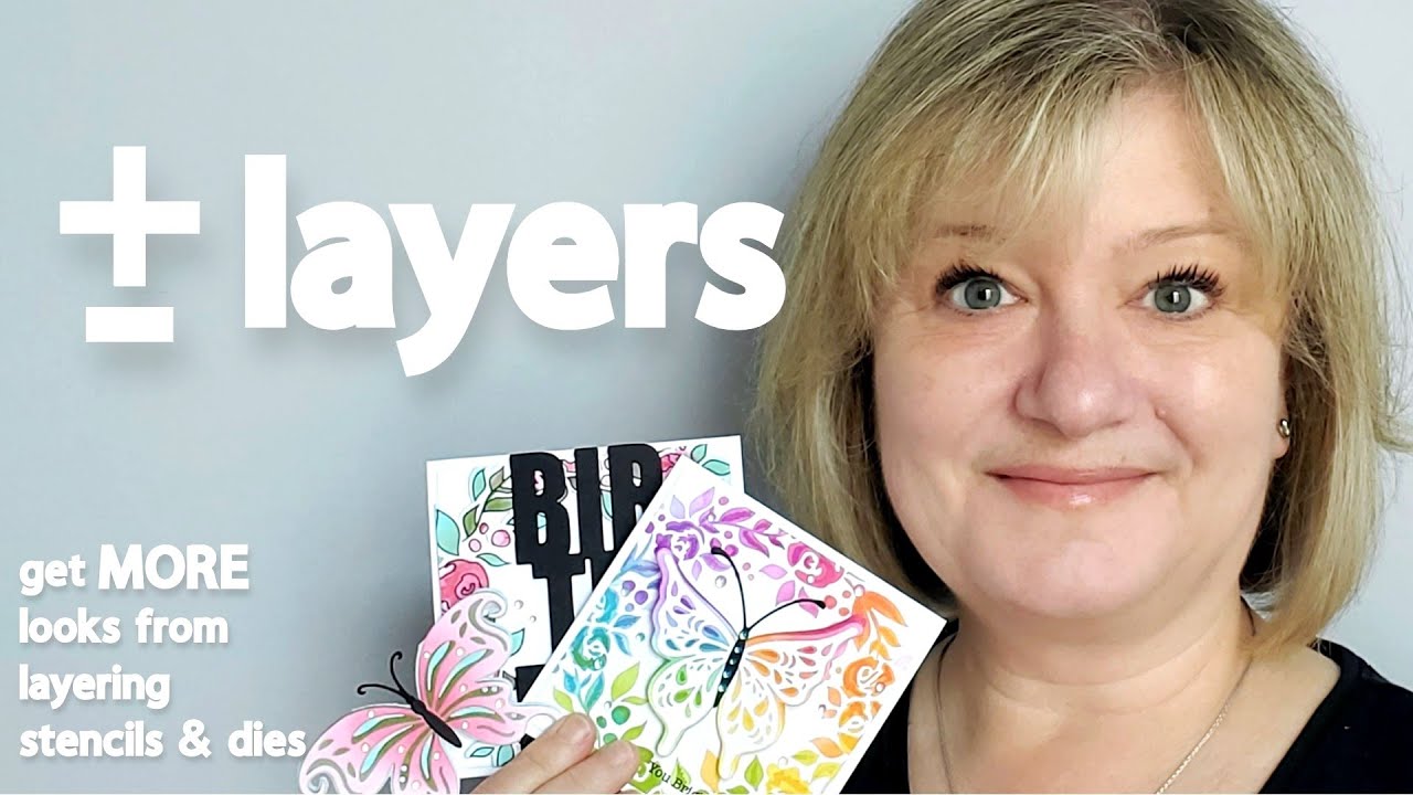NEW LOOKS from layering stencils & dies!