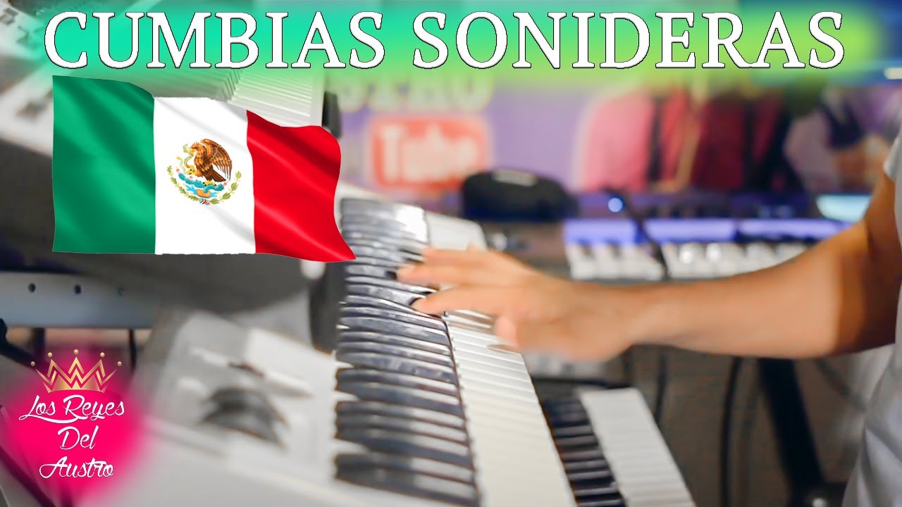 Popurri Cumbias Sonideras Para Bailar (Mexico)