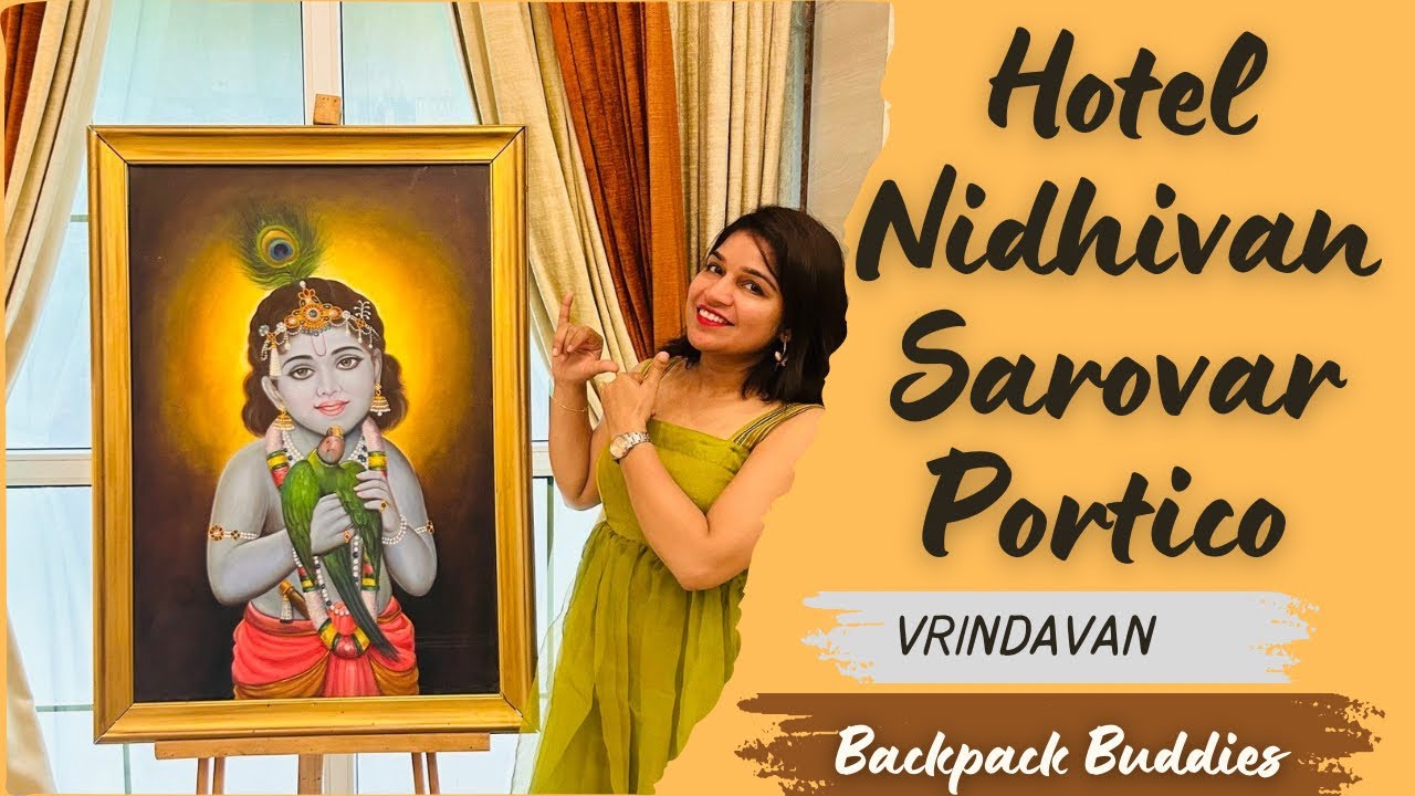 Vrindavan hotel | best hotel in vrindavan | Nidhivan sarovar portico #youtube #trending #viralvideos