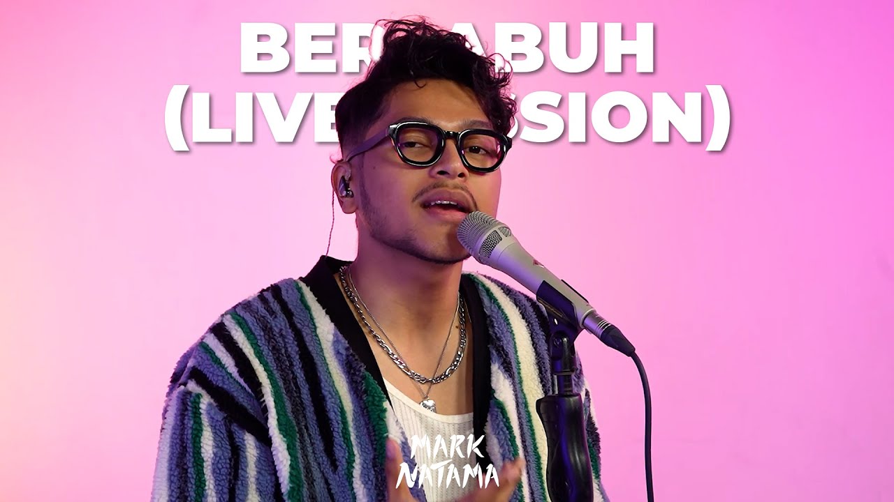 Mark Natama - Berlabuh (Live Session)